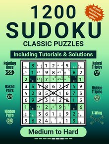 1200 Sudoku Classic Puzzles, Medium to Hard